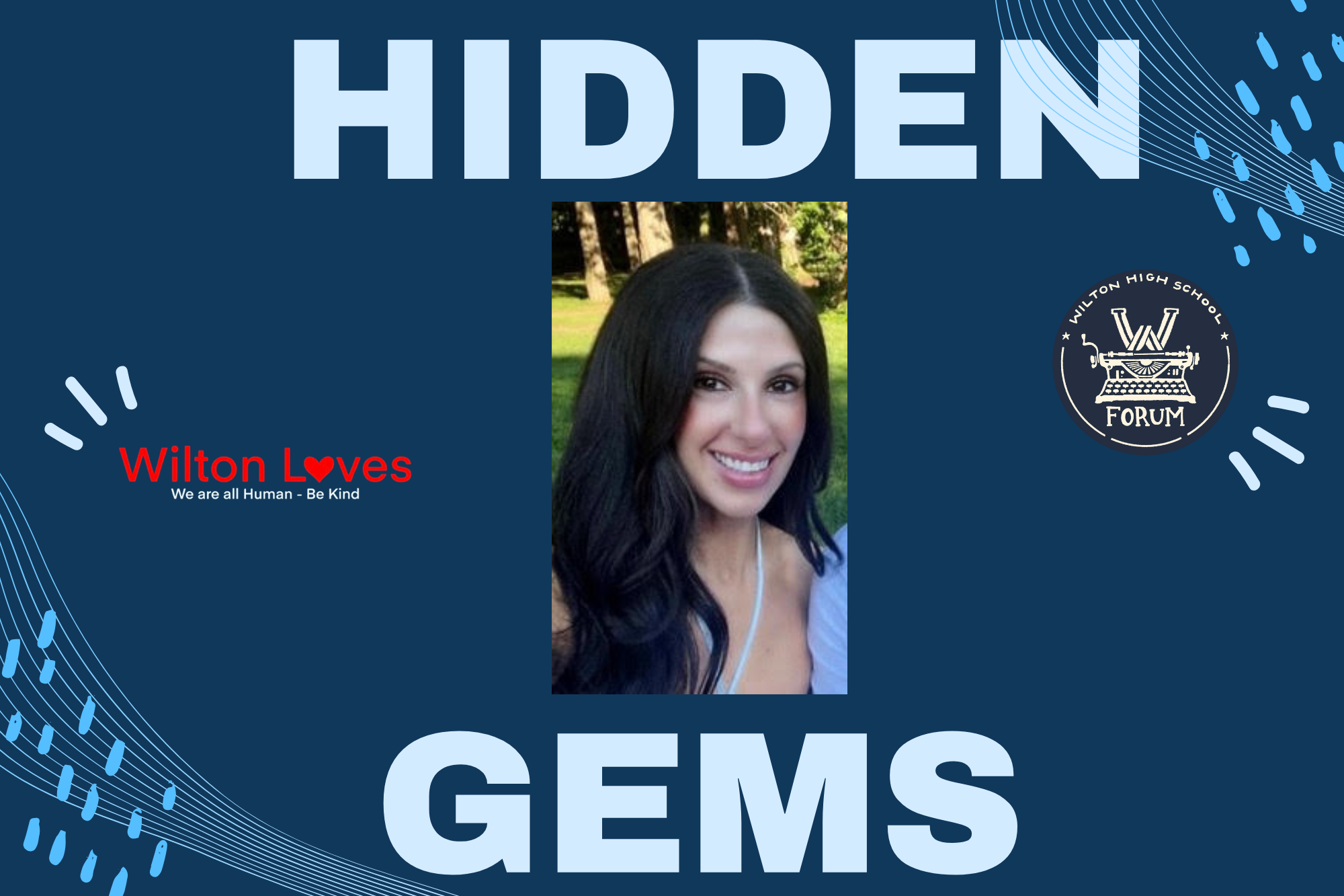 Hidden Gems - Darcy Trombetta: In Collaboration With Wilton Loves
