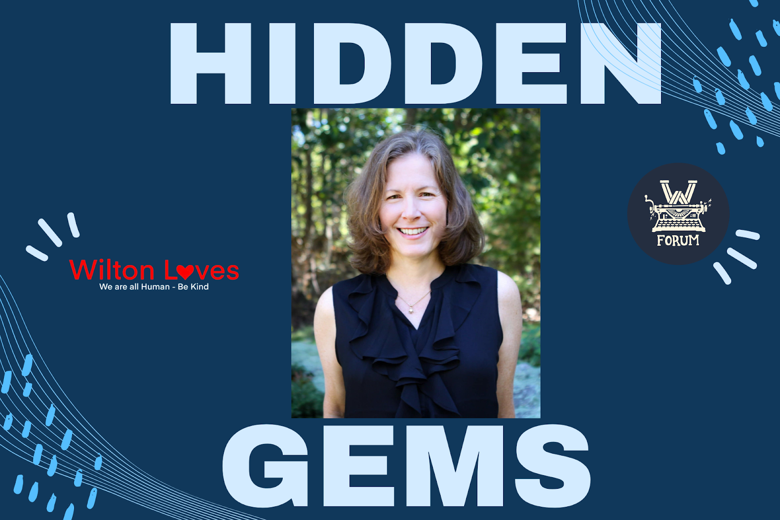 Hidden Gems – Laura Rowley: In Collaboration with Wilton Loves